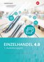 Einzelhandel 4.0. 1. Ausbildungsjahr. Schülerband