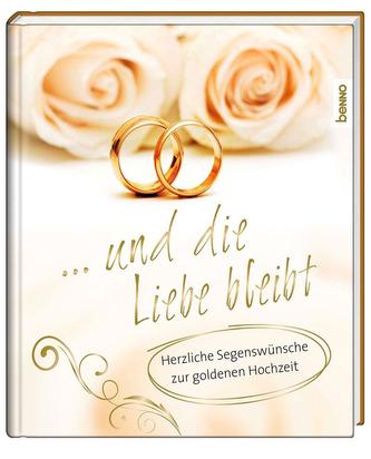 Geschenkbuch »... und die Liebe bleibt«