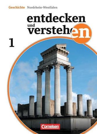 Entdecken und Verstehen 01. Schülerbuch. Realschule und Gesamtschule Nordrhein-Westfalen