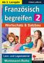 Französisch begreifen 2 - ab 2. Lernjahr