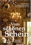 Vom schönen Schein