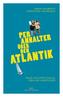 Per Anhalter über den Atlantik