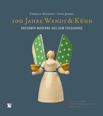 100 Jahre Wendt und Kühn