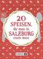 20 Speisen, die man in Salzburg essen muss