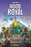 Noob Royal
