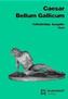 Bellum Gallicum. Text