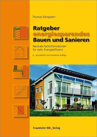 Ratgeber energiesparendes Bauen und Sanieren