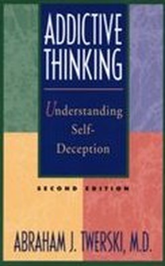 Addictive Thinking