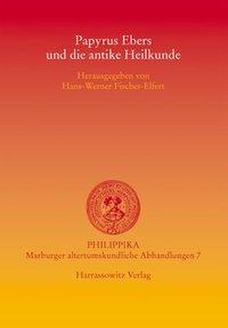 Papyrus Ebers und die antike Heilkunde