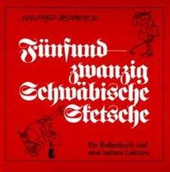 Fünfundzwanzig Schwäbische Sketche