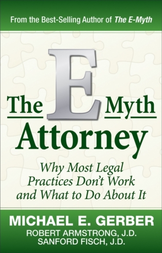 The E-Myth Attorney