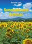 Sonnenblumen Sommer