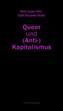 Queer und (Anti-)Kapitalismus