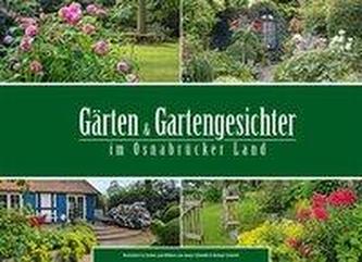 Gärten und Gartengesichter im Osnabrücker Land