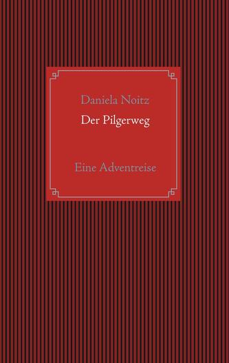 Der Pilgerweg