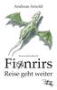 Fionrirs Reise geht weiter