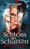 Schloss der Schatten 1