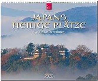 Japans heilige Plätze 2020 - Wo die Götter wohnen