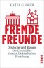 Fremde Freunde