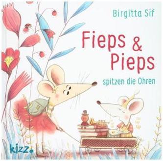 Fieps und Pieps spitzen die Ohren