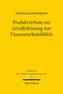 Produktverbote zur Gewährleistung von Finanzmarktstabilität