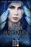 Eine Krone aus Perlen und Asche (Die Feenwelt-Reihe 2)