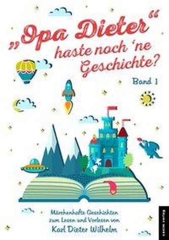 Opa Dieter haste noch ne Geschichte 01