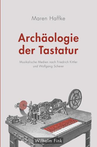Archäologie der Tastatur