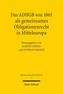 Das ADHGB von 1861 als gemeinsames Obligationenrecht in Mitteleuropa