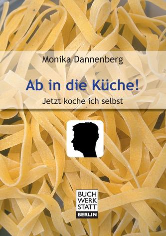 Ab in die Küche!