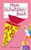 Mein Schultütenbuch (pink)