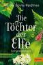Die Töchter der Elfe 01. Schicksalstanz