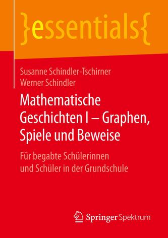 Mathematische Geschichten I - Graphen, Spiele und Beweise