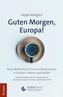 Guten Morgen, Europa!