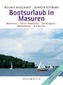 Bootsurlaub in Masuren