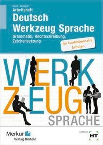 Deutsch Werkzeug Sprache. Arbeitsheft