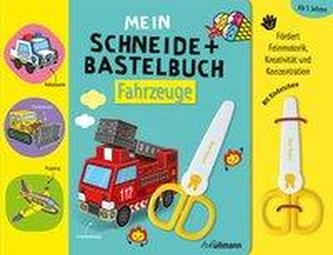 Mein Schneide- und Bastelbuch Fahrzeuge