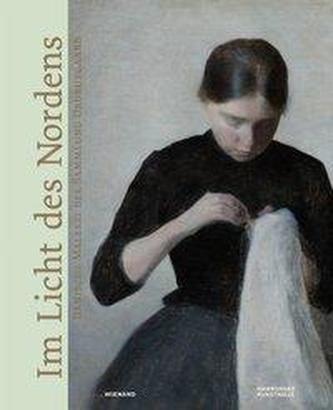 Im Licht des Nordens. Dänische Malerei der Sammlung Ordrupgaard