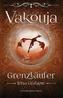 Vakouja - Grenzläufer