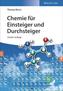 Chemie für Einsteiger und Durchsteiger