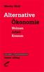 Alternative Ökonomie
