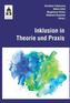 Inklusion in Theorie und Praxis