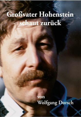 Großvater Hohenstein schaut zurück