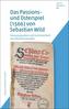 Das Passions- und Osterspiel (1566) von Sebastian Wild