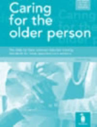 Caring for the Older Person