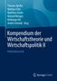 Kompendium der Wirtschaftstheorie und Wirtschaftspolitik II