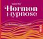 Hormon-Hypnose (Hörbuch)