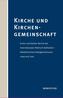 Kirche und Kirchengemeinschaft