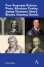 Four Augustan Science Poets: Abraham Cowley, James Thomson, Henry Brooke, Erasmus Darwin