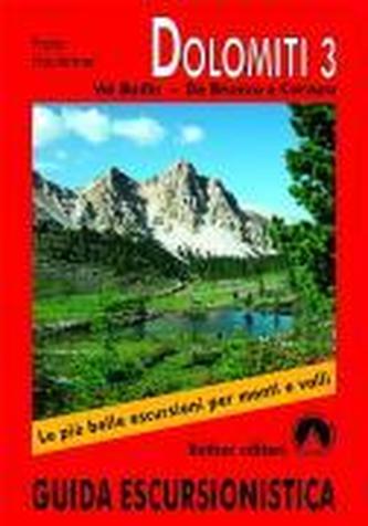 Dolomiti / Val Badia - Da Brunico a Corvara